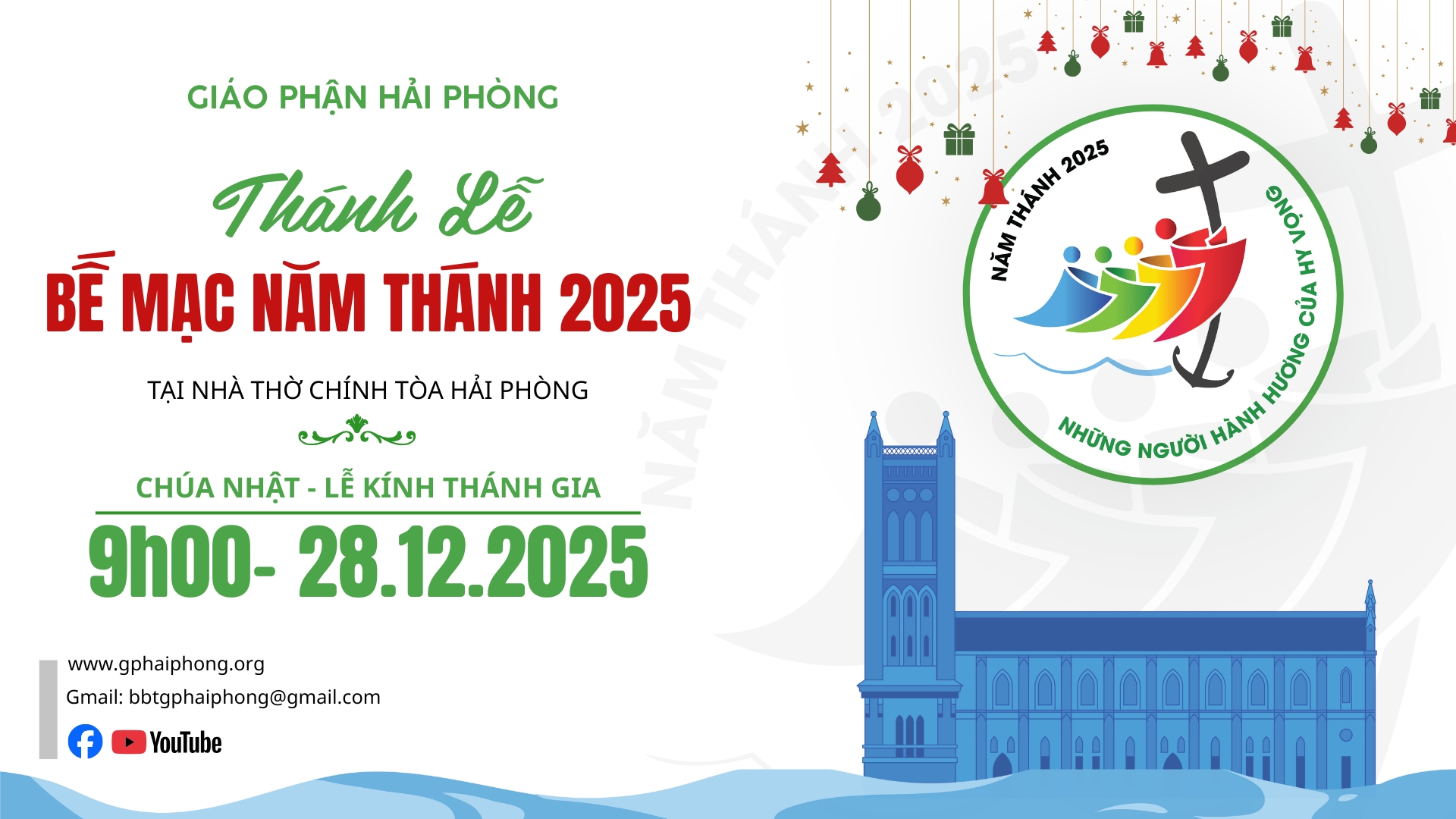 Trực tuyến: Thánh lễ Bế mạc Năm Thánh 2025 tại nhà thờ Chính Tòa Giáo phận